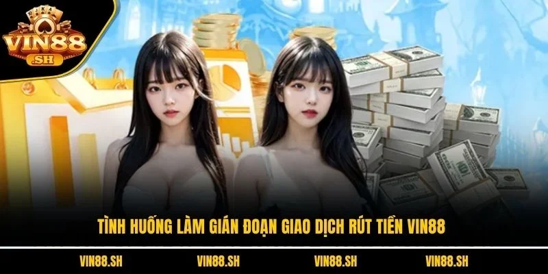 Rút tiền VIN88